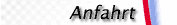 Anfahrt
